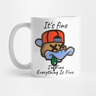 Black duck It's fine i'm Fine everything Is fine Mug